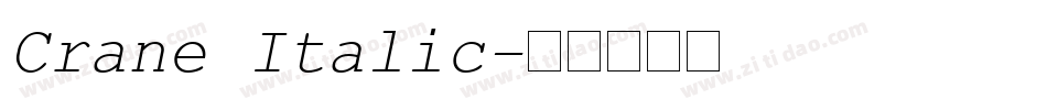 Crane Italic字体转换